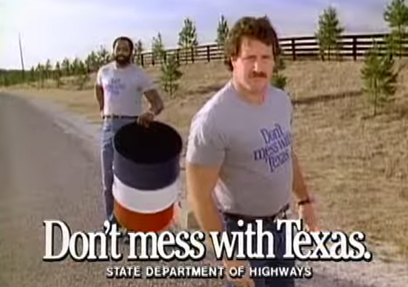 Dallas Cowboys Defense Randy White and “Too Tall” Jones promote Don't mess with Texas.