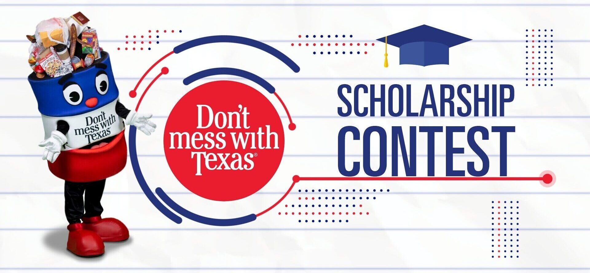 Don't mess with Texas Scholarship Banner featuring Darrel the Barrel