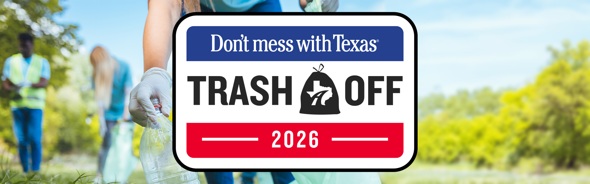 Dont Mess With Texas Trash-off Mural
